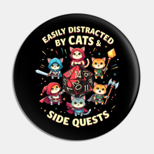 Easily Distracted Cats  Side Quests Cat Gamer Video Games Pin