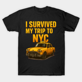 I Survived My Trip to NYC — Vintage Yellow Taxi T-Shirt