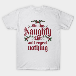 On-The-Naughty-List T-Shirt