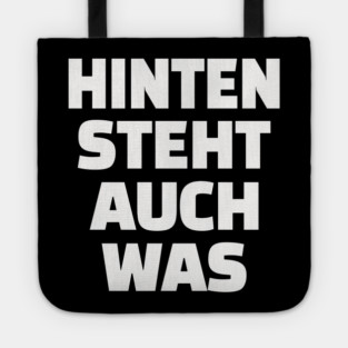 Hinten Steht Auch Was | Lustig Deutsch Spruch Tote