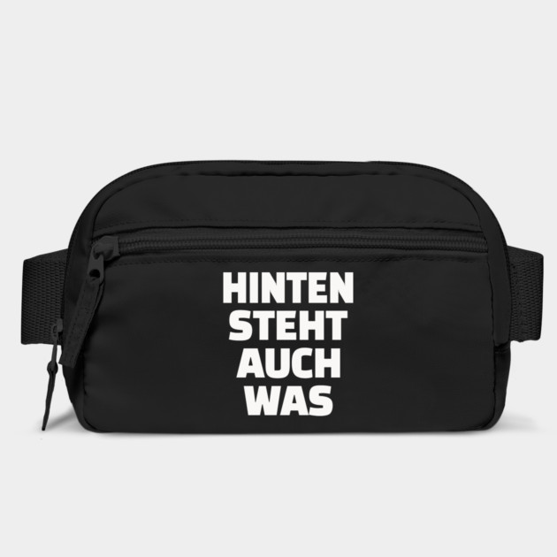 Hinten Steht Auch Was | Lustig Deutsch Spruch by OUTFITPAW