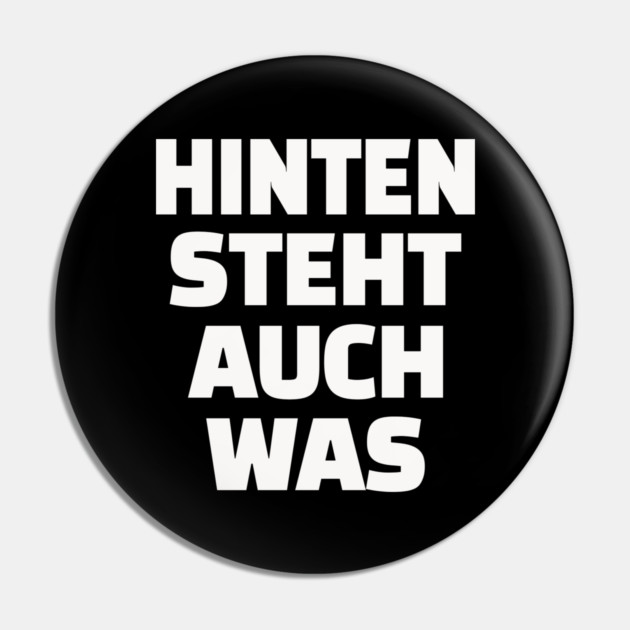 Hinten Steht Auch Was | Lustig Deutsch Spruch Pin by OUTFITPAW