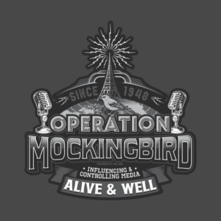 Operation Mockingbird T-Shirt