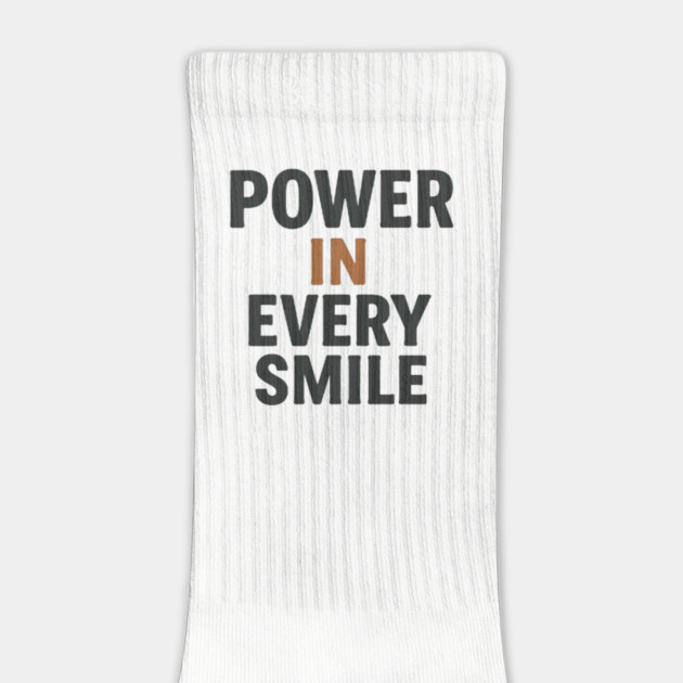 Power in every smile, positive quotes by Patience's Store