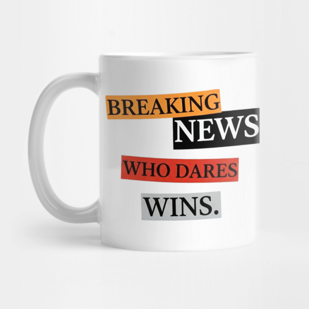 Breaking News! by Art2Wear