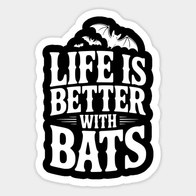 Life is Better with Bats Magnet by Frank Ring