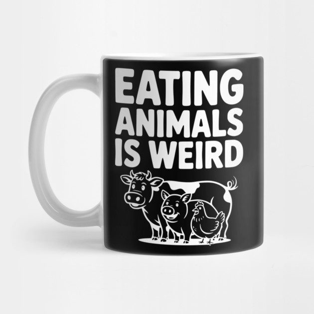 Eating Animals is Weird by Frank Ring