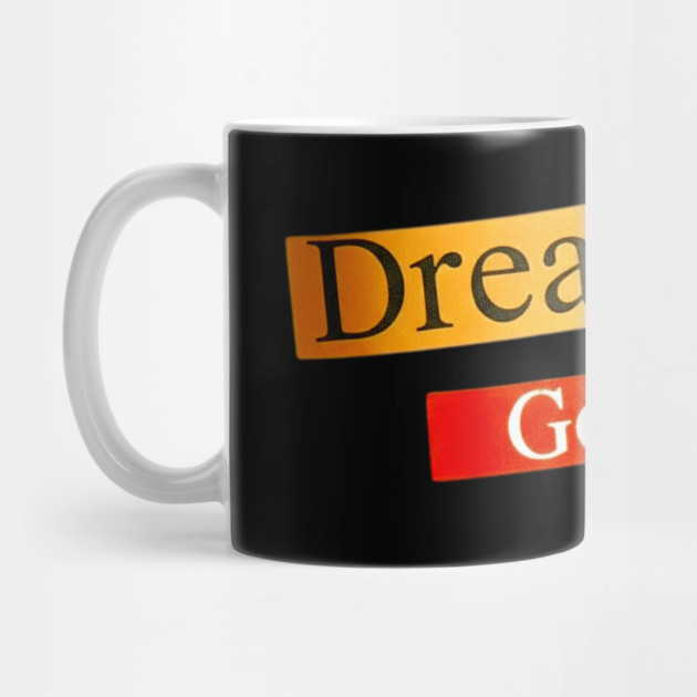 Dream Hard Go Further Daily Motivation Item by Art2Wear
