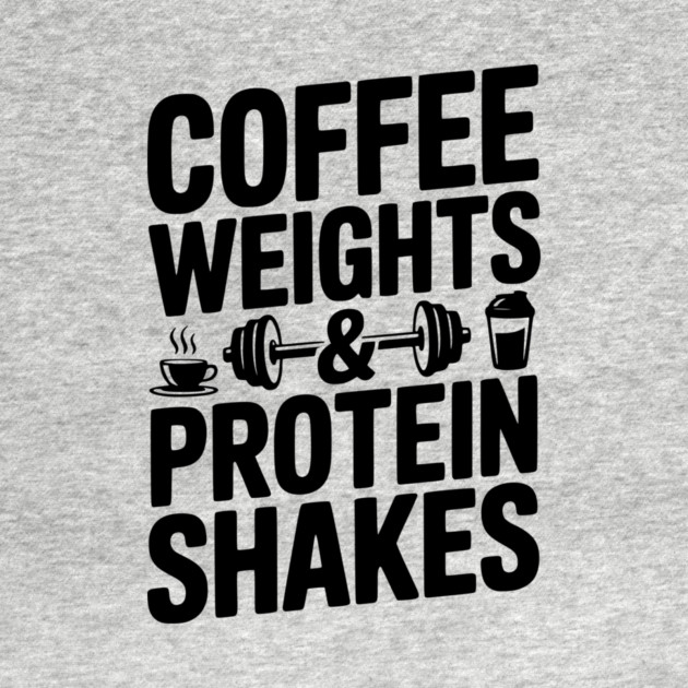 Coffee Weights and Protein Shakes by Frank Ring