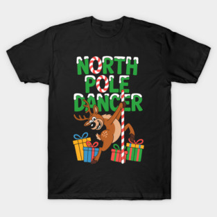 Inappropriate Christmas Funny DANCER Reindeer T-Shirt