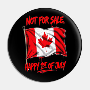 Canada Day Celebration - Proud Canadian Vibes Pin