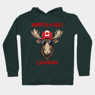 Happy 1st of July Canada Day Celebration Moose Hoodie