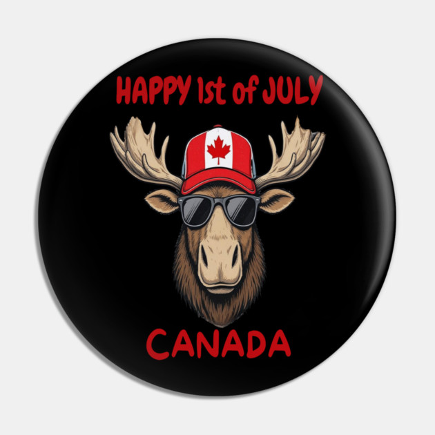 Happy 1st of July Canada Day Celebration Moose Pin by Art2Wear
