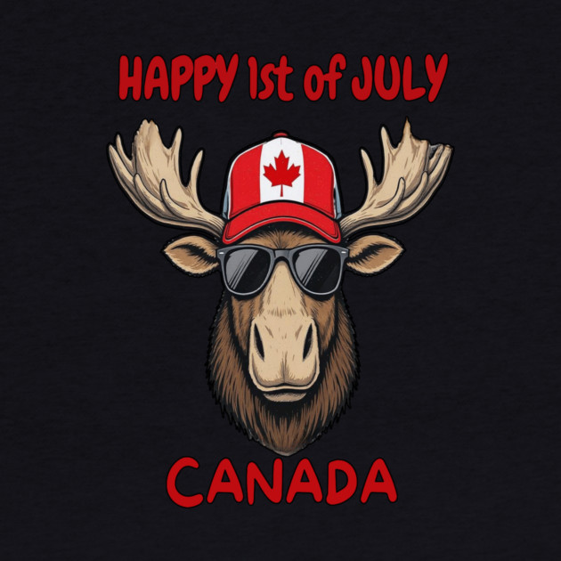 Happy 1st of July Canada Day Celebration Moose by Art2Wear