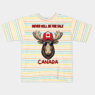 Canadian Moose Never Will Be For Sale Streetwear Kids T-Shirt