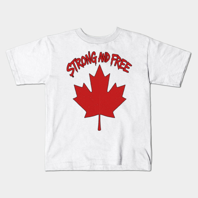 Strong and Free Canada Maple Leaf Pride Streetwear Kids T-Shirt by Art2Wear