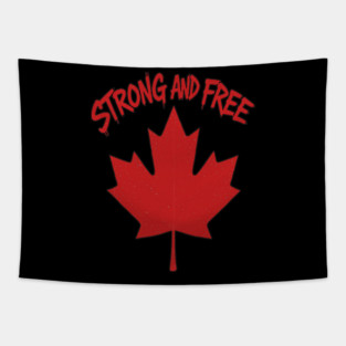 Strong and Free Canada Maple Leaf Pride Streetwear Tapestry