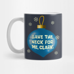 Save The Neck Ornament Mug