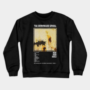 NINE INCH NAILS - THE DOWNWARD SPIRAL || ALBUM TRACKLIST || Crewneck Sweatshirt