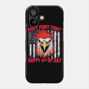 Fight for Freedom 4th of July Eagle Patriotic Phone Case