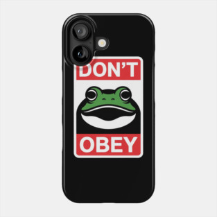 Portland Frog Don't Obey Phone Case
