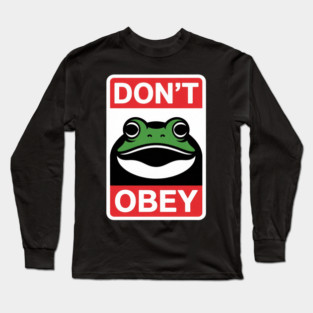 Portland Frog Don't Obey Long Sleeve T-Shirt