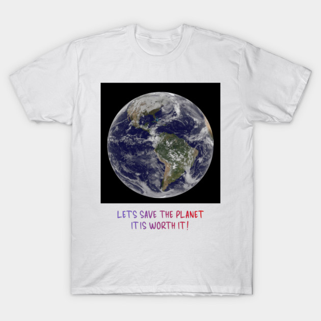 Celebration of Our Endangered Planet Earth, Save It T-Shirt by Art2Wear