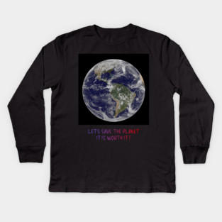 Celebration of Our Endangered Planet Earth, Save It Kids Long Sleeve T-Shirt