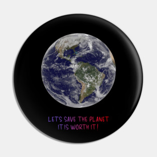 Celebration of Our Endangered Planet Earth, Save It Pin