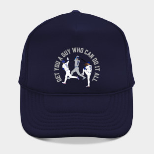 Shohei Ohtani Get You A Guy Who Can Do It All Los Angeles Baseball Minimalist Hat