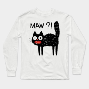 MAW?! Black Cat T-Shirt Long Sleeve T-Shirt