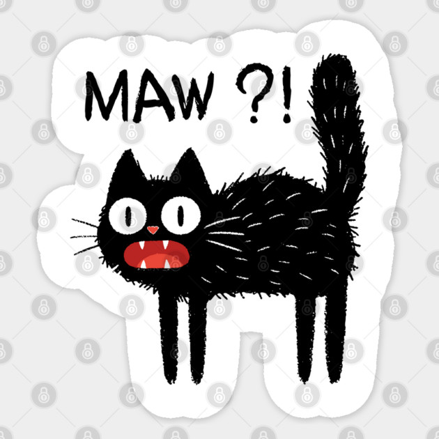 MAW?! Black Cat T-Shirt Sticker by TurnEffect