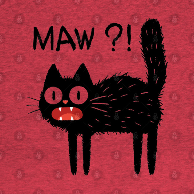 MAW?! Black Cat T-Shirt by TurnEffect