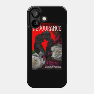 Devourance by Jacquelyn Marquez Phone Case