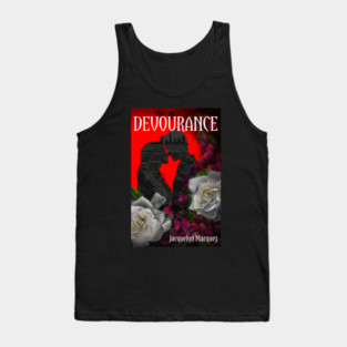 Devourance by Jacquelyn Marquez Tank Top