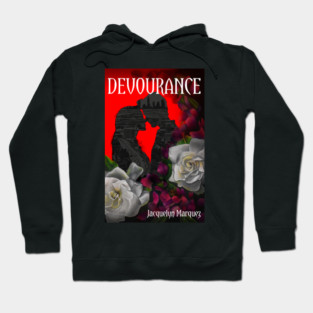 Devourance by Jacquelyn Marquez Hoodie