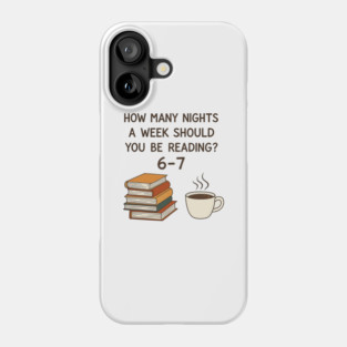 Funny Reading 6-7 Meme | Book Lover | English Teacher Gift | Cozy Coffee & Books Design Phone Case