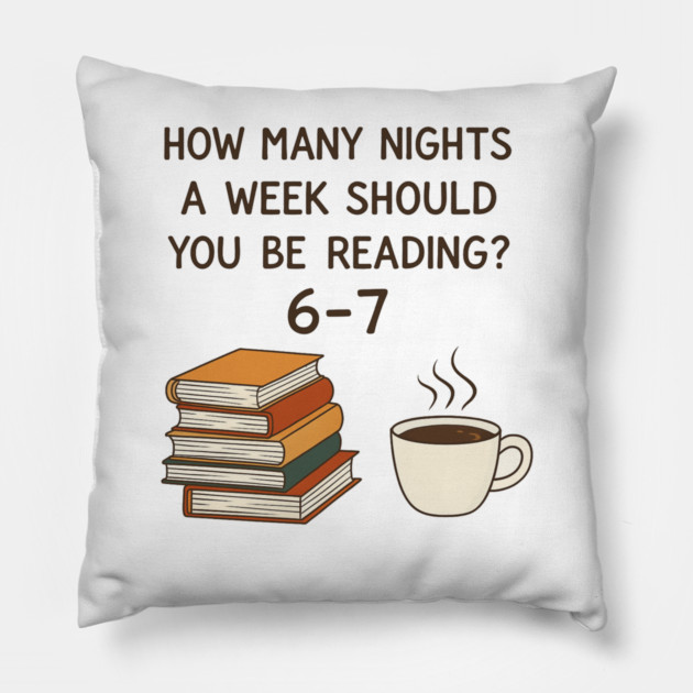 Funny Reading 6-7 Meme | Book Lover | English Teacher Gift | Cozy Coffee & Books Design Pillow by ArtistTee ⭐⭐⭐⭐⭐