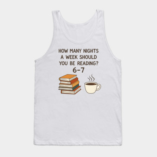 Funny Reading 6-7 Meme | Book Lover | English Teacher Gift | Cozy Coffee & Books Design Tank Top