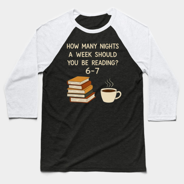 Funny-Reading-67-Six-Seven-Meme-English-Teacher-Book-Lover Baseball T-Shirt by ArtistTee ⭐⭐⭐⭐⭐