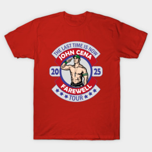 Wwe John Cena farewell tour 2025 red shirt , John Cena the last time is now T-Shirt