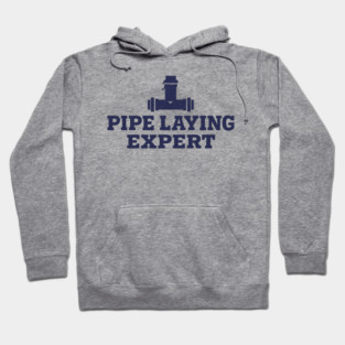 Pipe Laying Expert Hoodie