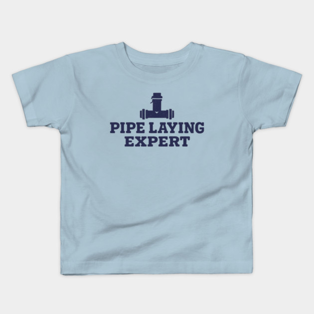 Pipe Laying Expert Kids T-Shirt by ArtistTee ⭐⭐⭐⭐⭐