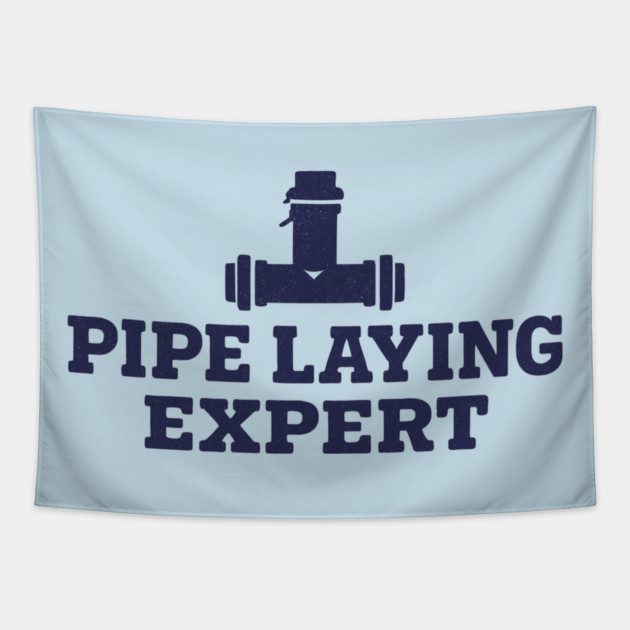 Pipe Laying Expert Tapestry by ArtistTee ⭐⭐⭐⭐⭐