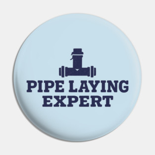 Pipe Laying Expert Pin