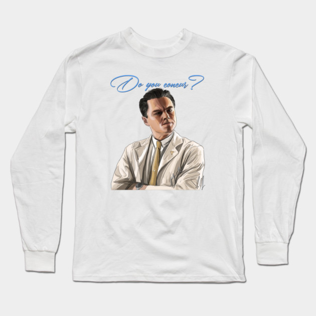 Catch Me If You Can: Do You Concur? Long Sleeve T-Shirt by 51Deesigns