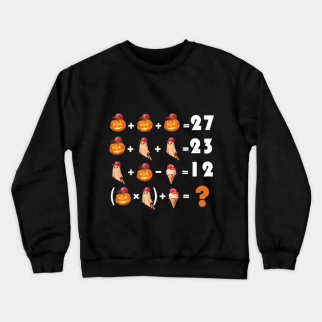 Funny Equation 67 Meme Halloween for Math Teachers Crewneck Sweatshirt by Db Printed