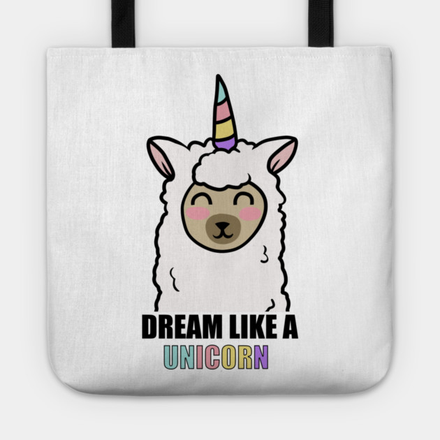 Dream Like a Unicorn Cute Llama Alpaca Tote by logiamerch