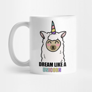 Dream Like a Unicorn Cute Llama Alpaca Mug