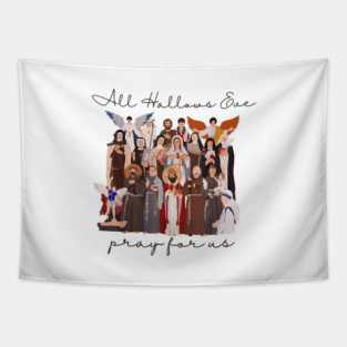 All Hallows Eve Pray for Us Halloween Catholic Saints Jesus Tapestry
